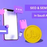 How Much SEO and SEM Cost in Saudi Arabia?